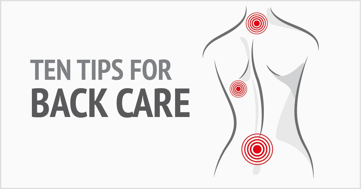 Ten Tips for Back Care [INFOGRAPHIC]